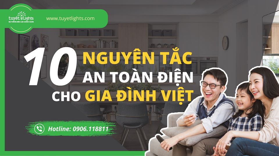 10 QUY TẮC VÀNG AN TOÀN SỬ DỤNG CÔNG TẮC Ổ CẮM CHO MỌI GIA ĐÌNH