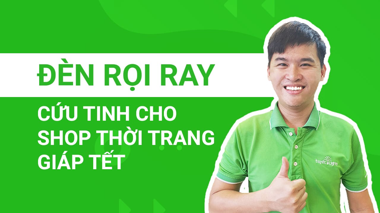 Đèn rọi ray- Cửu tinh cho shop thời trang