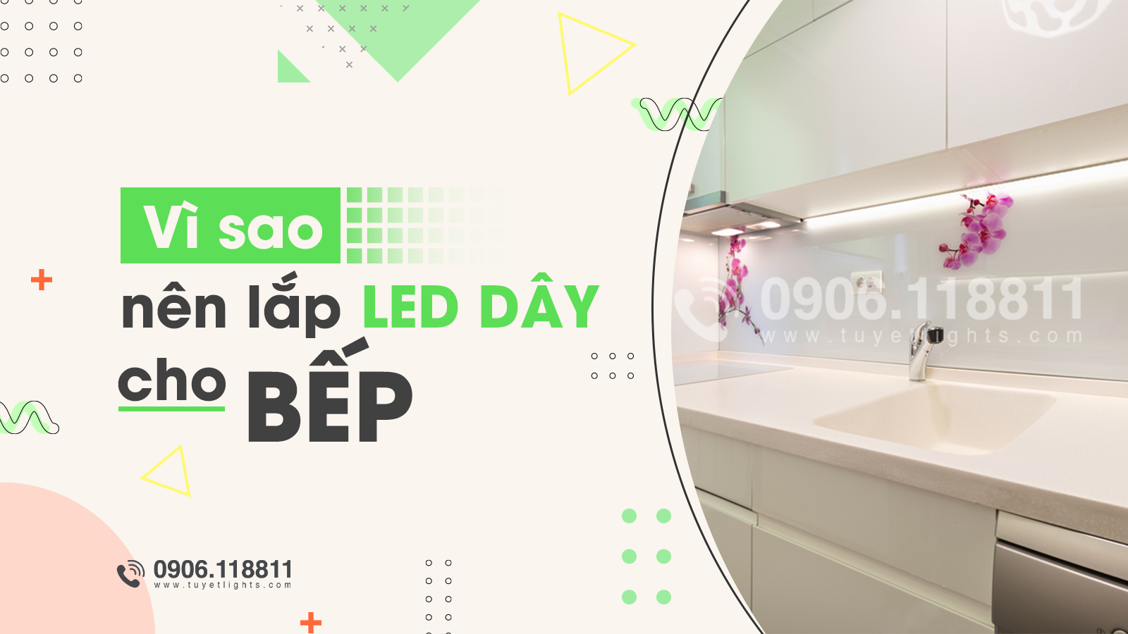 VÌ SAO NÊN LẮP LED DÂY CHO BẾP?