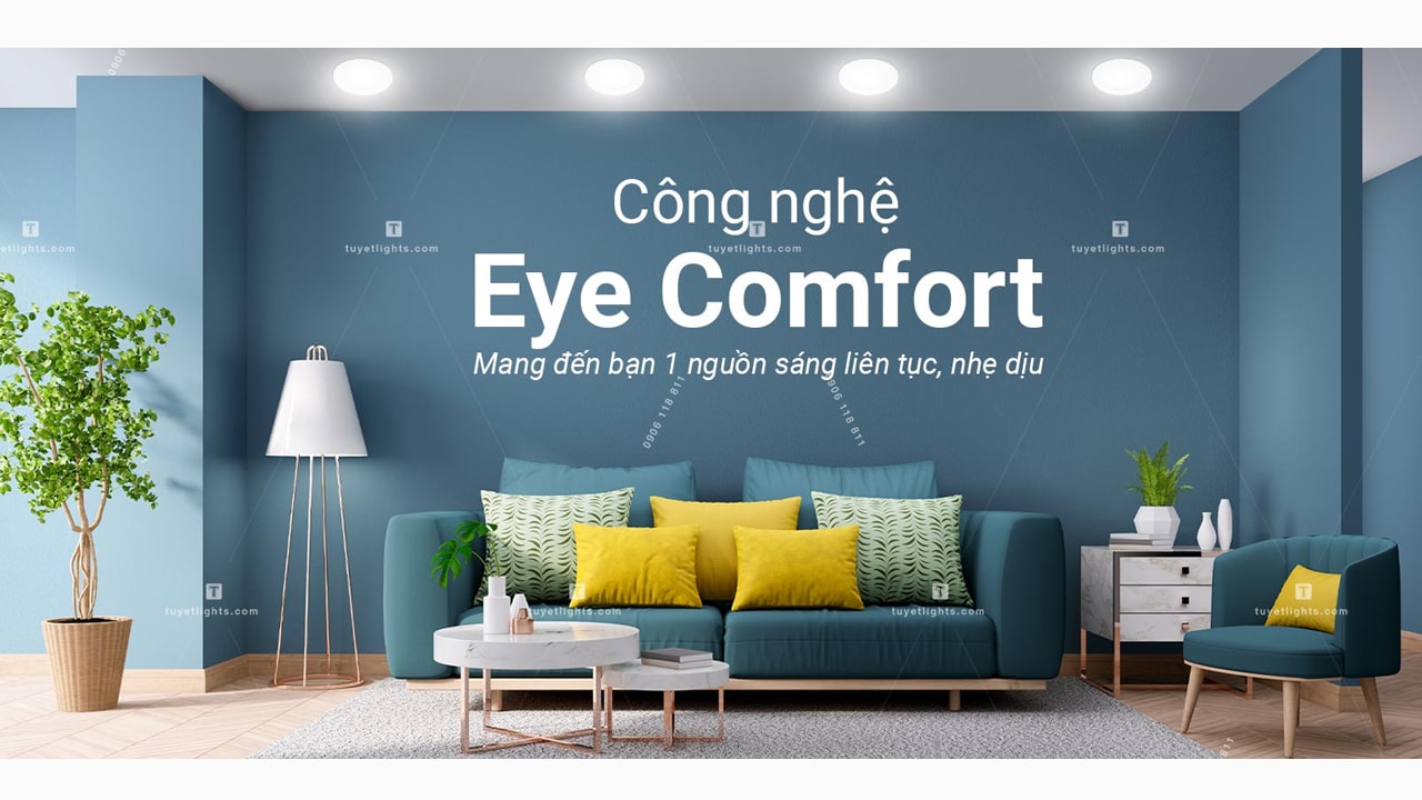 Công nghệ ánh sáng EYE COMFORT