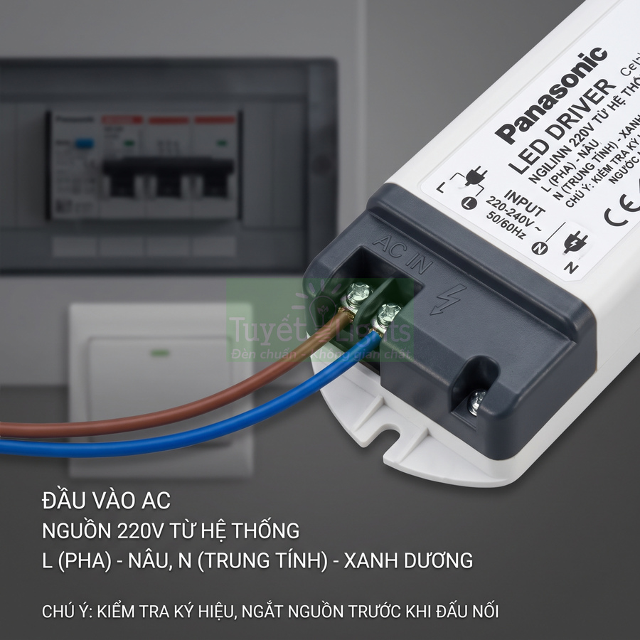 Bộ nguồn LED driver Panasonic đầu vào AC 220V với dây pha nâu và dây trung tính xanh dương