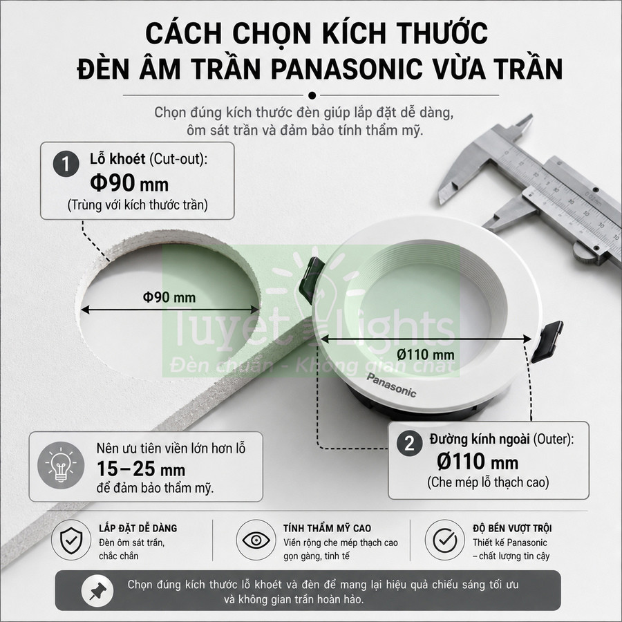 Đèn âm trần Panasonic và hướng dẫn chọn kích thước lỗ khoét, đường kính ngoài khi lắp đặt