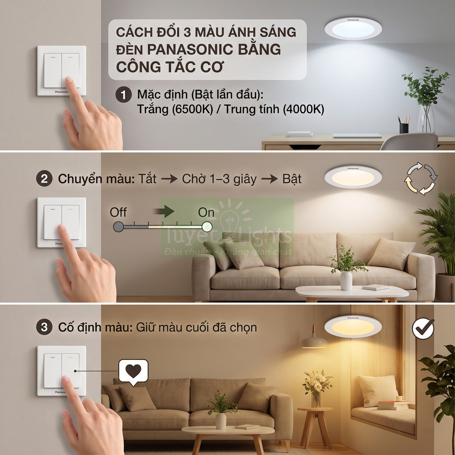 Hướng dẫn đổi 3 màu ánh sáng đèn trần Panasonic bằng công tắc cơ trong phòng khách hiện đại