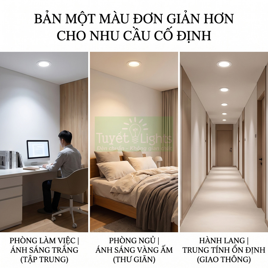 Đèn âm trần Tuyết Lights chiếu sáng phòng làm việc, phòng ngủ và hành lang với các tông ánh sáng khác nhau
