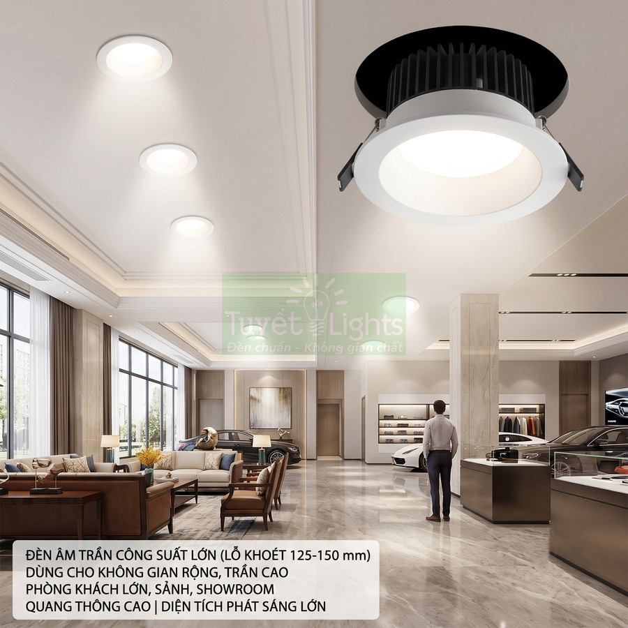 Đèn âm trần công suất lớn Tuyết Lights chiếu sáng phòng khách và showroom trần cao sang trọng