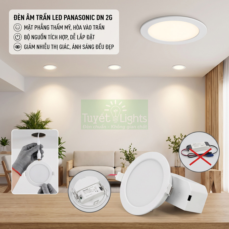 Đèn âm trần LED Panasonic DN 2G lắp đặt âm trần phòng khách, ánh sáng trắng dịu, bộ nguồn tích hợp