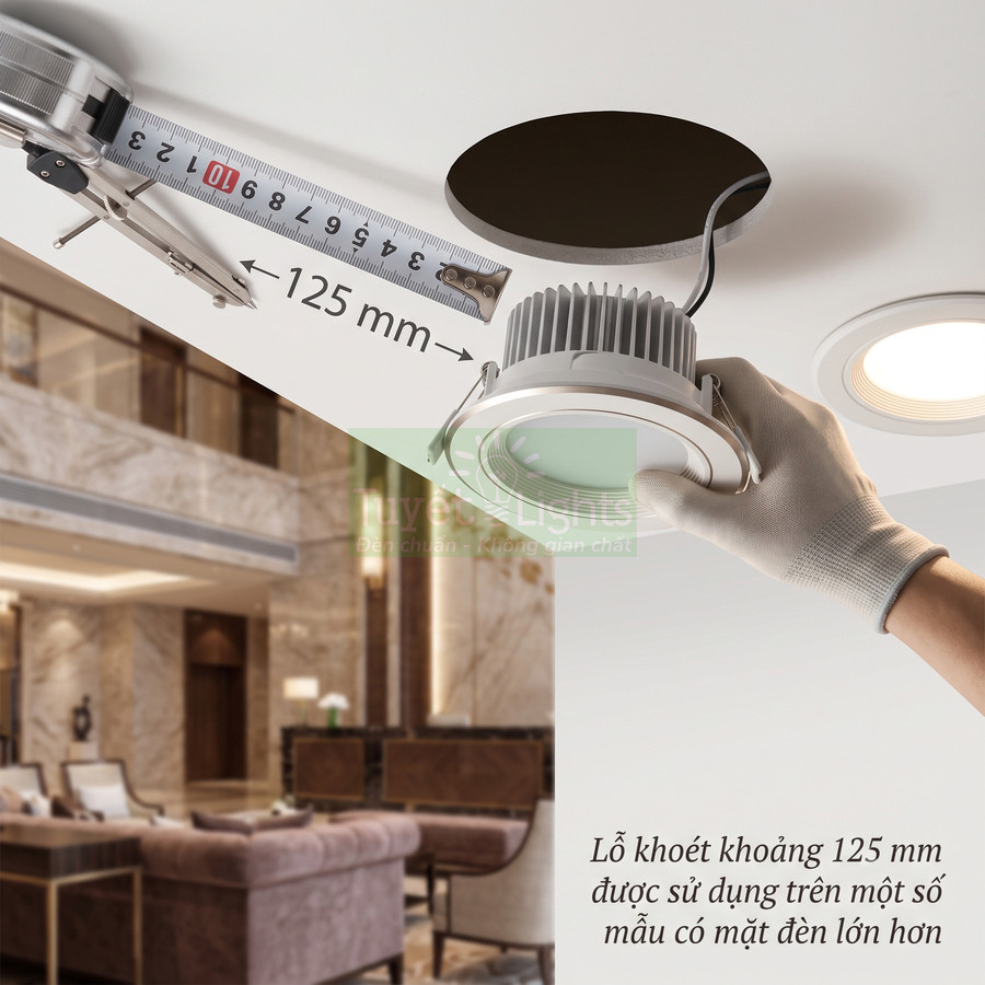 Lắp đặt đèn downlight âm trần lỗ khoét 125 mm trong phòng khách sang trọng