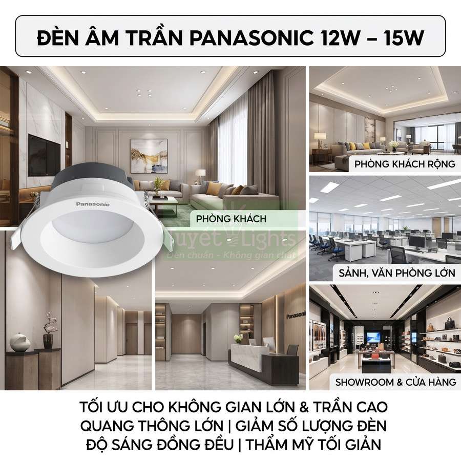 Đèn âm trần Panasonic 12W 15W chiếu sáng phòng khách, văn phòng, sảnh lớn và showroom hiện đại