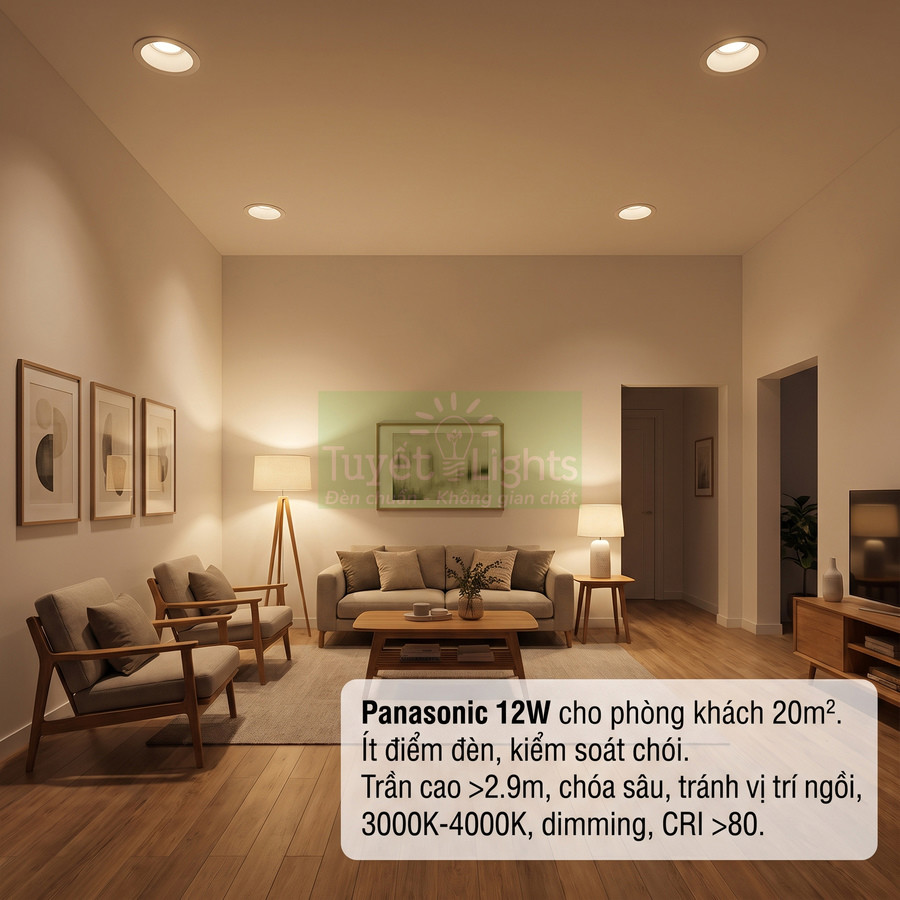 Đèn downlight Panasonic 12W chiếu sáng phòng khách ấm áp, ít chói, phù hợp trần cao trên 2.9m