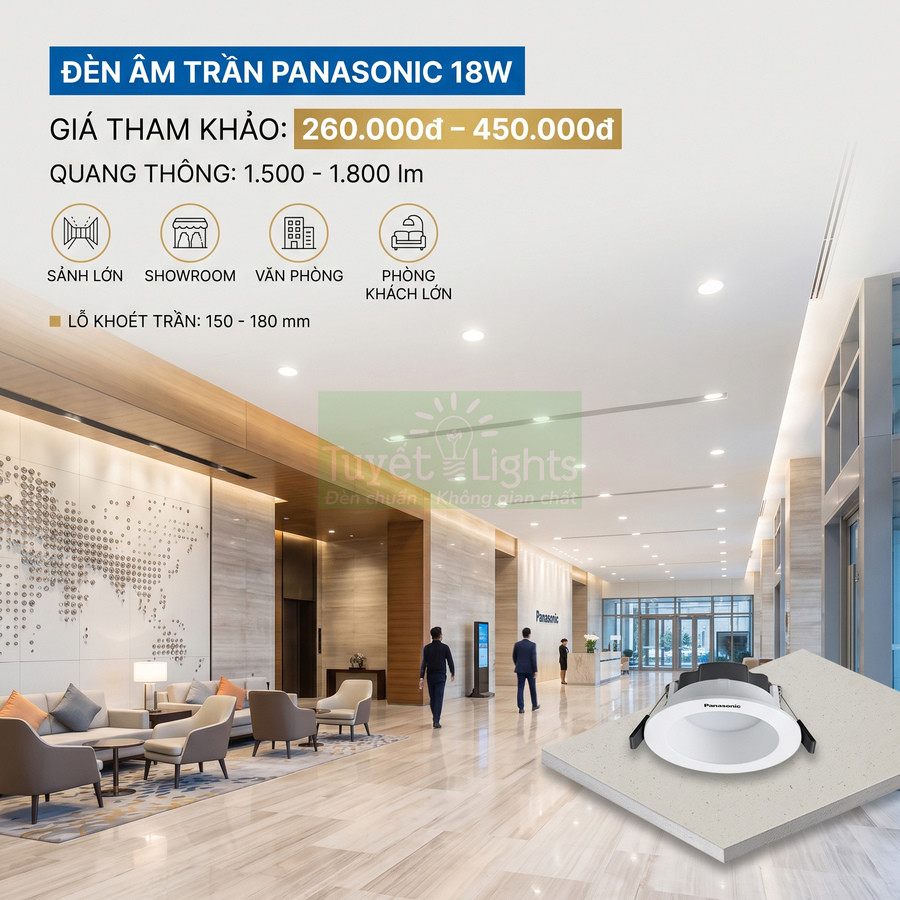 Đèn âm trần Panasonic 18W lắp trong sảnh lớn văn phòng hiện đại, ánh sáng trắng dịu