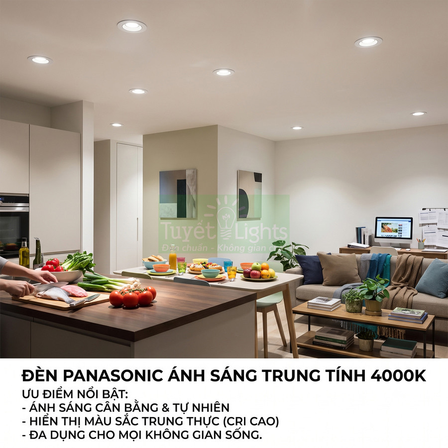Đèn âm trần Panasonic ánh sáng trung tính 4000K chiếu sáng phòng bếp và phòng khách hiện đại