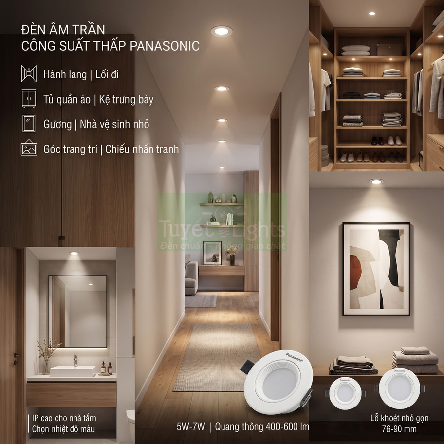Đèn âm trần công suất thấp Panasonic chiếu sáng hành lang, tủ quần áo và nhà tắm hiện đại