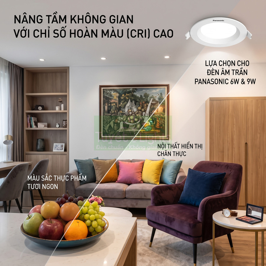 Đèn âm trần Panasonic CRI cao chiếu sáng phòng khách hiện đại và tô màu thực phẩm tươi trên bàn