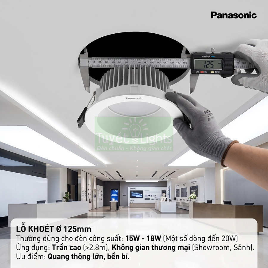 Đèn downlight âm trần Panasonic đường kính 125mm lắp đặt cho trần cao trong không gian thương mại