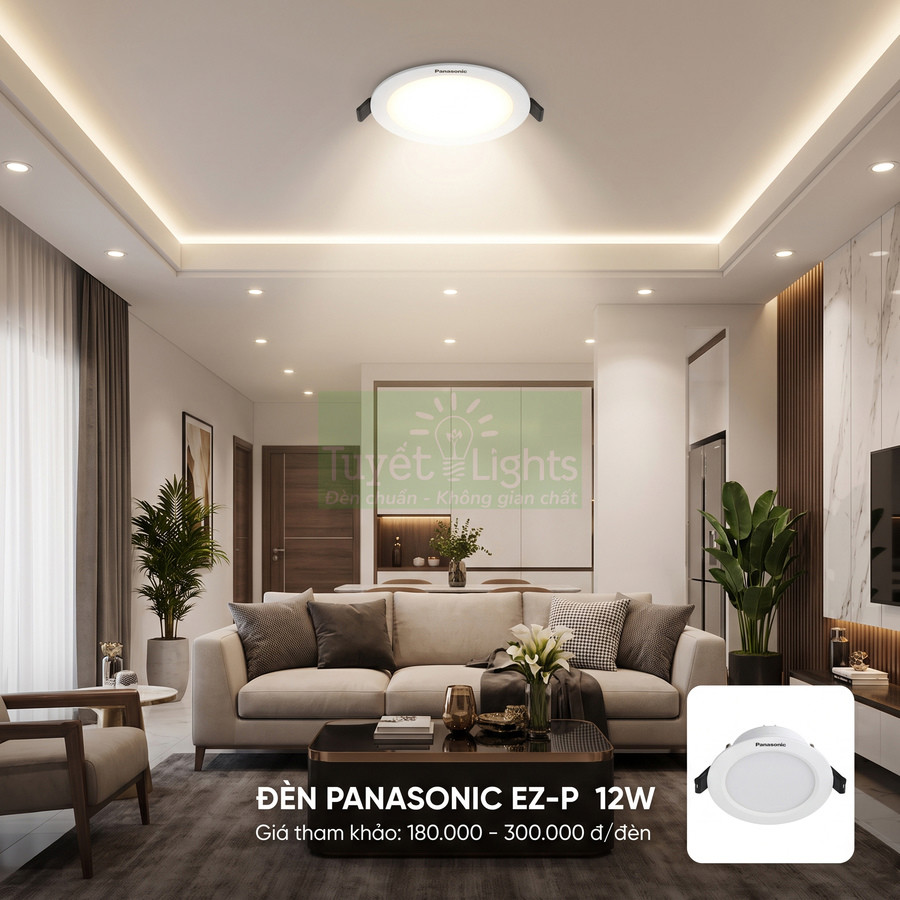 Đèn LED âm trần Panasonic EZ-P 12W chiếu sáng phòng khách hiện đại, nội thất sang trọng