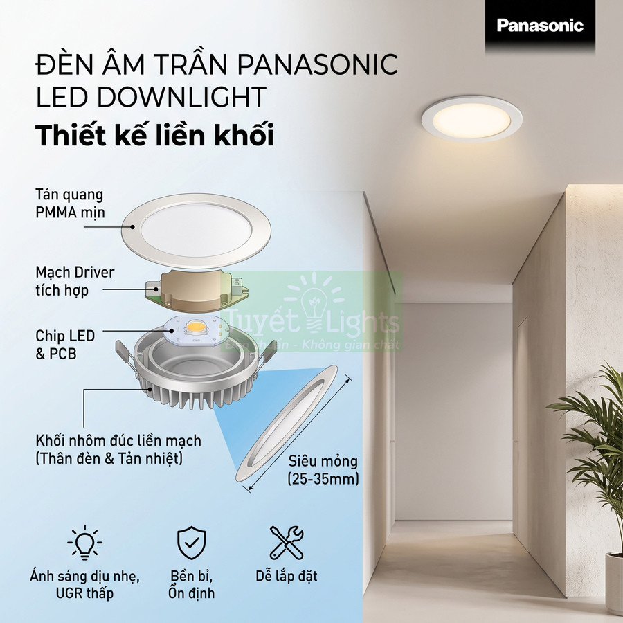 Đèn âm trần Panasonic LED downlight siêu mỏng thiết kế liền khối, cấu tạo chi tiết các bộ phận và ưu điểm nổi bật