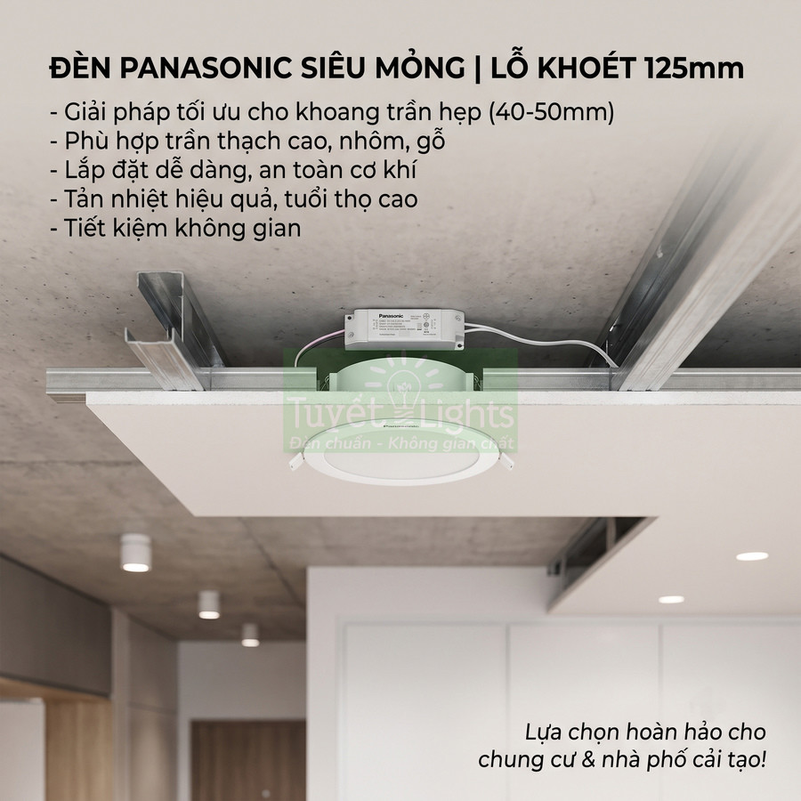 Đèn âm trần siêu mỏng Panasonic lỗ khoét 125mm lắp trên trần thạch cao trong căn hộ hiện đại