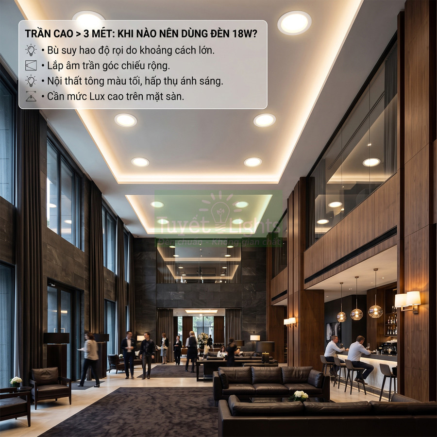Đèn LED âm trần 18W chiếu sáng sảnh khách sạn trần cao sang trọng, nội thất tối màu