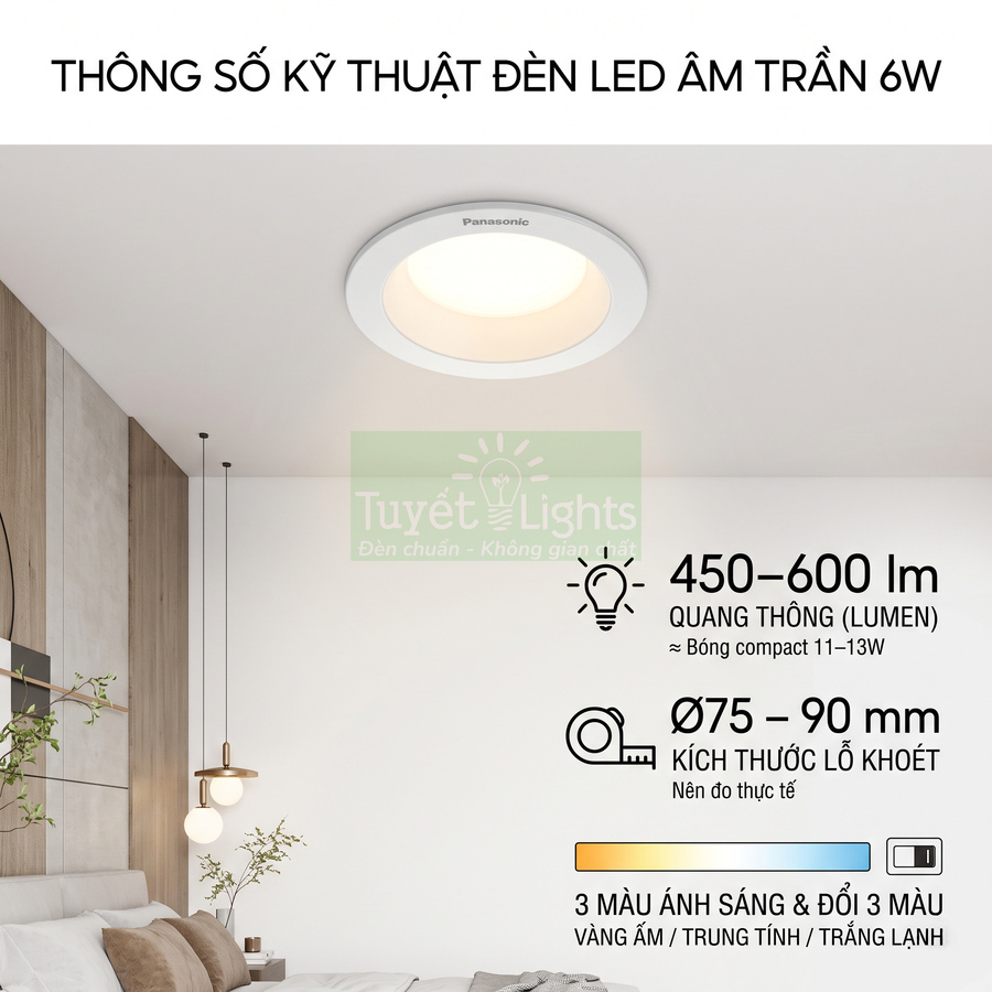 Đèn LED âm trần Panasonic 6W ánh sáng đổi màu lắp đặt trong phòng ngủ hiện đại