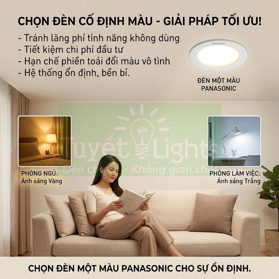 Đèn LED một màu Panasonic cho phòng ngủ ánh sáng vàng và phòng làm việc ánh sáng trắng