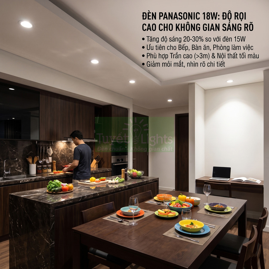 Đèn âm trần Panasonic 18W chiếu sáng rõ không gian bếp và bàn ăn hiện đại