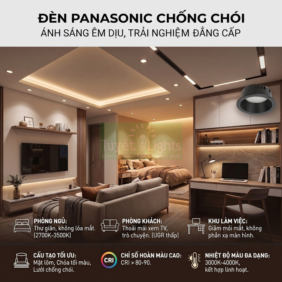 Đèn downlight Panasonic chống chói chiếu sáng phòng khách, phòng ngủ và góc làm việc hiện đại ấm cúng