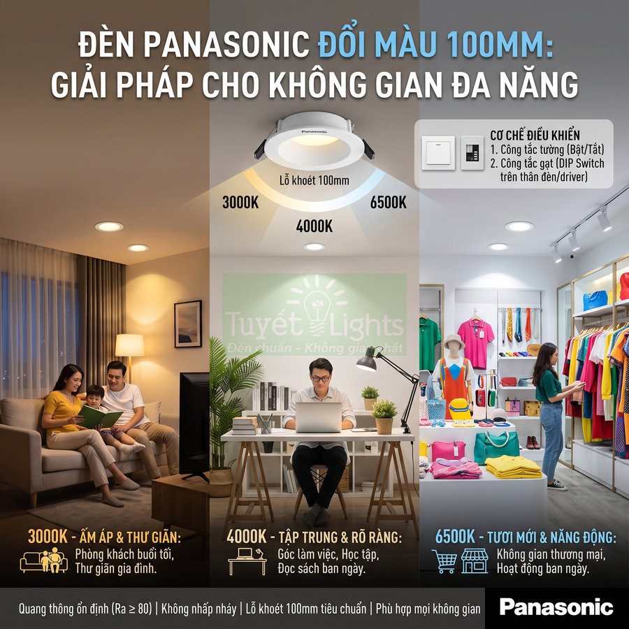Đèn âm trần Panasonic đổi màu 100mm chiếu sáng phòng khách, góc làm việc và cửa hàng thời trang