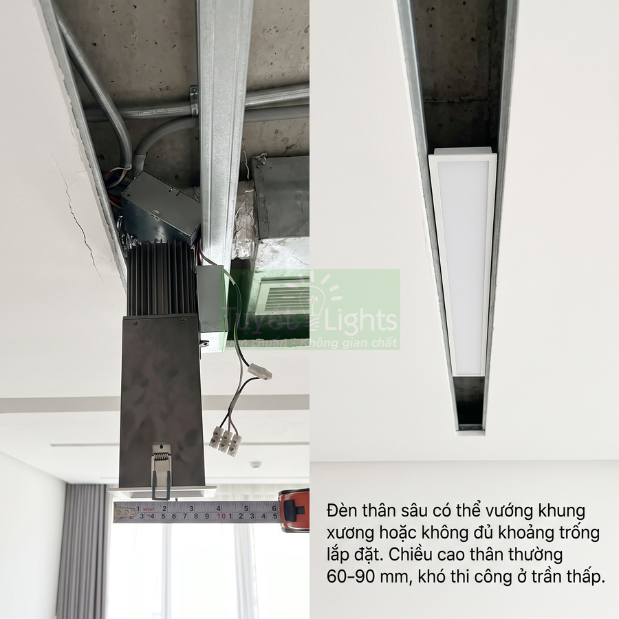 Đèn led âm trần thân sâu lắp đặt trong trần thạch cao, đo chiều cao thân đèn so với khung trần