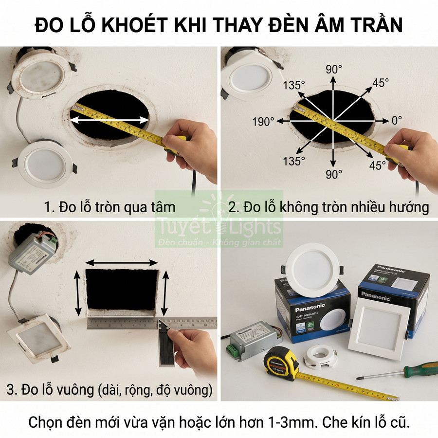 Hướng dẫn đo lỗ khoét trần để thay đèn âm trần Panasonic tròn và vuông cùng dụng cụ đo