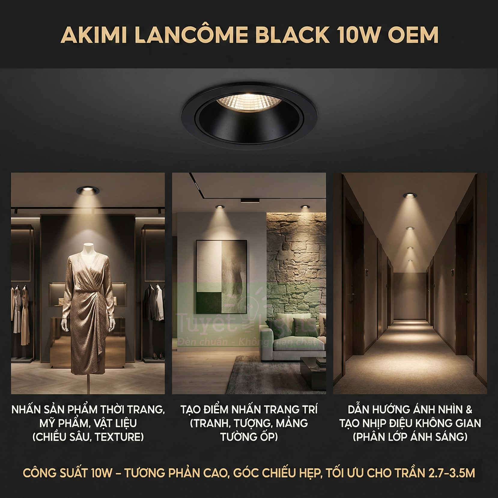 Đèn downlight âm trần Akimi Lancôme Black 10W chiếu điểm cho cửa hàng thời trang, tranh treo tường và hành lang khách sạn