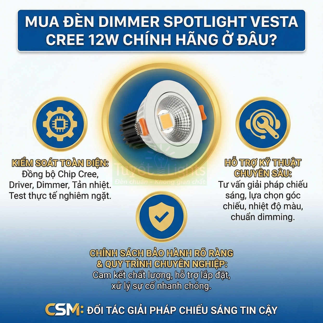 Đèn dimmer spotlight Vesta Cree 12W chính hãng, chip Cree, tản nhiệt nhôm, bảo hành và hỗ trợ kỹ thuật đầy đủ