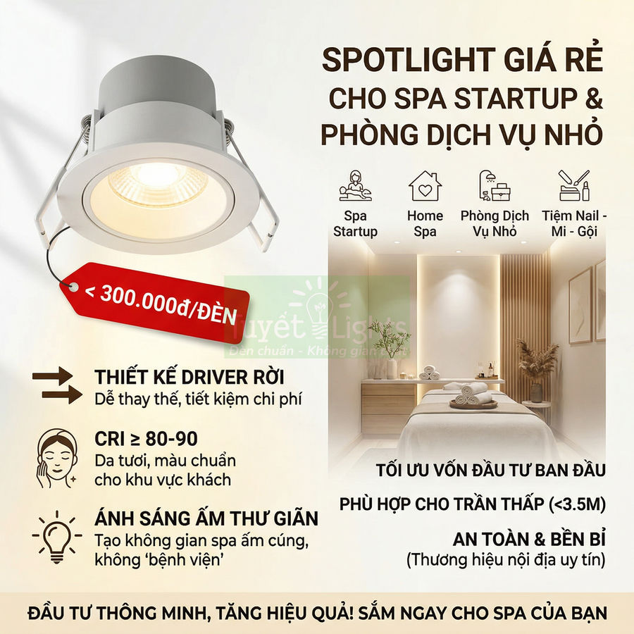 Đèn spotlight âm trần giá rẻ ánh sáng ấm cho spa nhỏ và phòng dịch vụ, thiết kế driver rời dễ thay thế