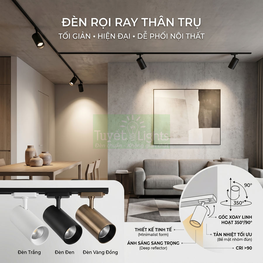 Đèn rọi ray thân trụ Tuyết Lights chiếu sáng phòng khách hiện đại với ba màu trắng đen vàng đồng