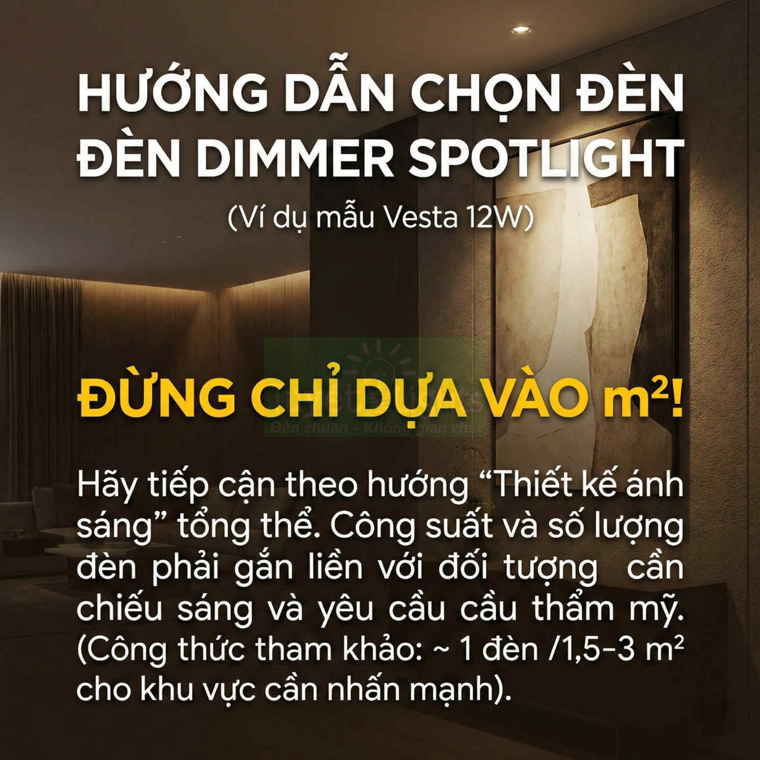Hướng dẫn chọn đèn dimmer spotlight Vesta 12W cho phòng khách với ánh sáng nhấn mạnh tranh tường