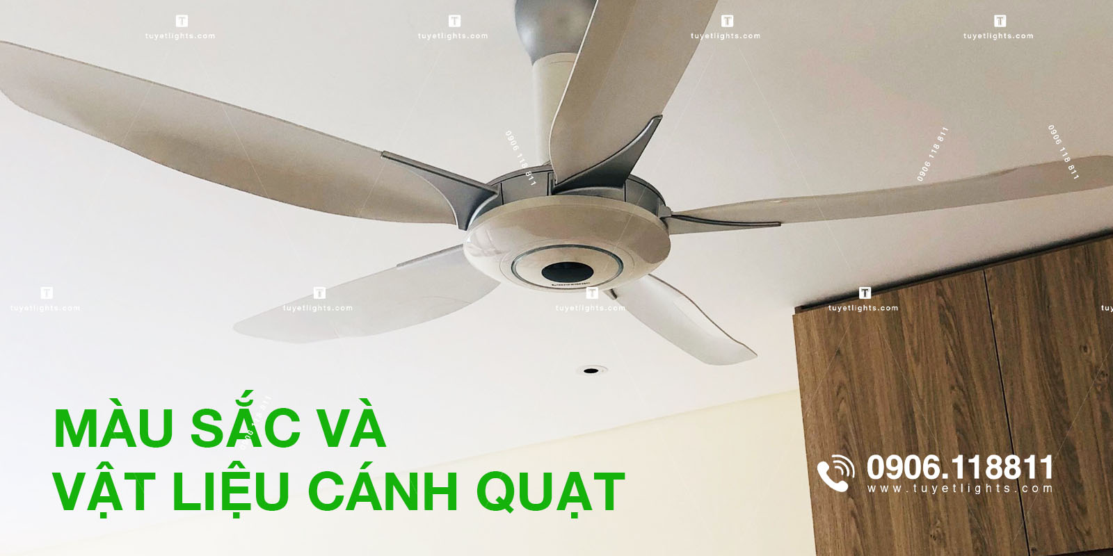 Màu sắc và vật liệu cánh quạt