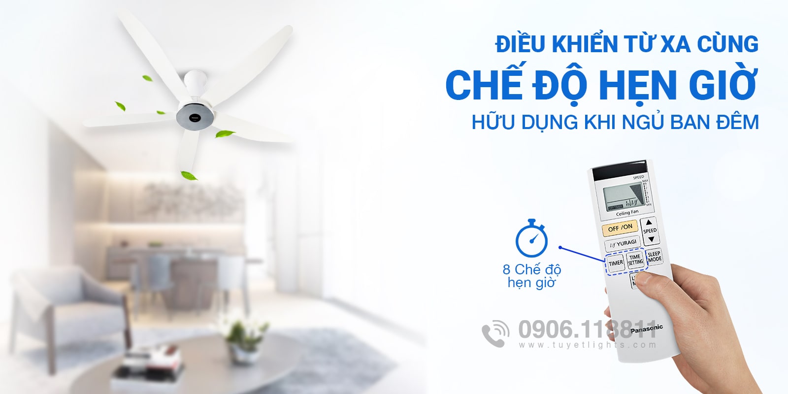 Điều khiển từ xa cùng chế độ hẹn giờ