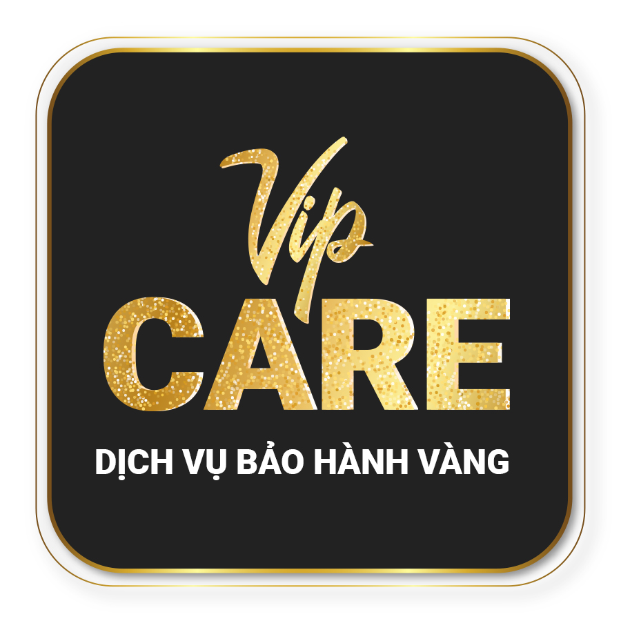 Vip Care - Dịch Vụ Bảo Hành Vàng